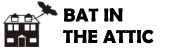 Bat in the Attic