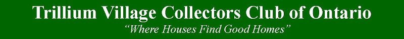 Trillium Village Collectors Club of Ontario