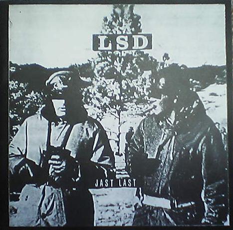 LSD Jast Last LSD Jast Last