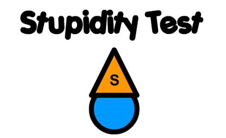 [stupidity_test.jpg]
