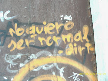 No quiero ser normal / I do not want to be normal