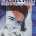 Che Guevara - Hasta La Victoria Siempre (1997)