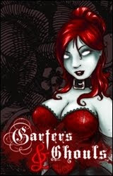 Garters and Ghouls RIP-Unleashed