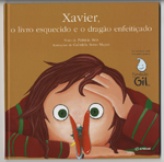 Xavier, o livro esquecido e o dragão enfeitiçado