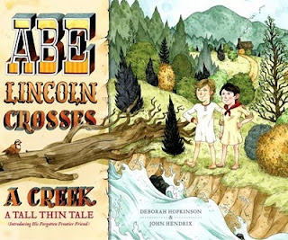 Abe Lincoln Crosses a Creek Abe Lincoln Crosses a Creek