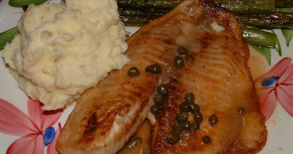 A Feast for the Eyes Fast Food , Italian Style Tilapia Piccata
