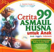 CERITA 99 ASMAUL HUSNA UNTUK ANAK