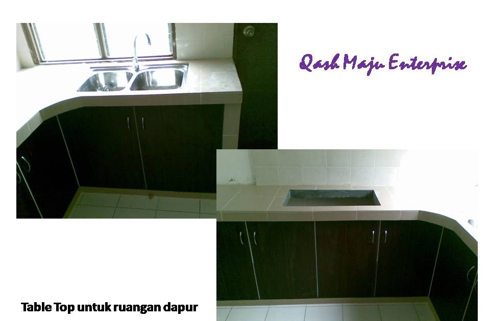 KiTcHeN DaPuR) & ReNoVaTiOnS in JoHoR TABLE TOP ( DAPUR )