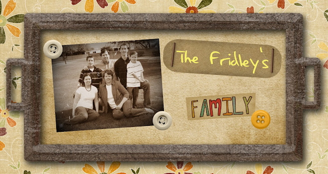 The Fridley's