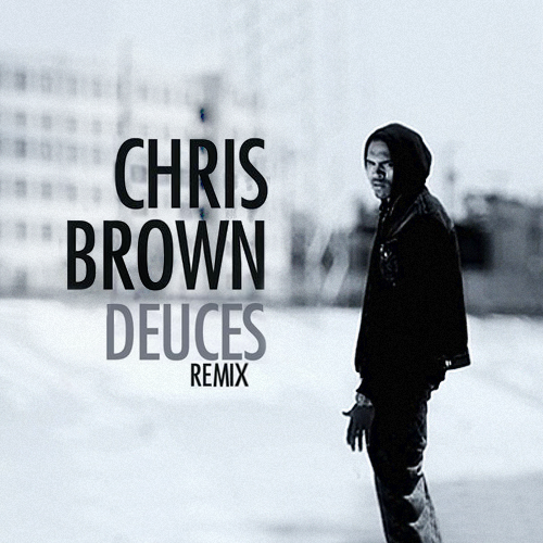 Chris Brown Deuces