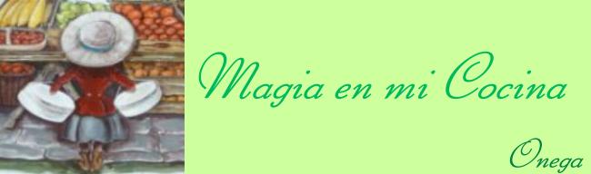 Magia en mi Cocina