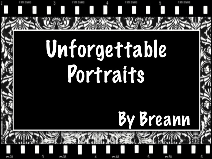 Unforgettable Portraits