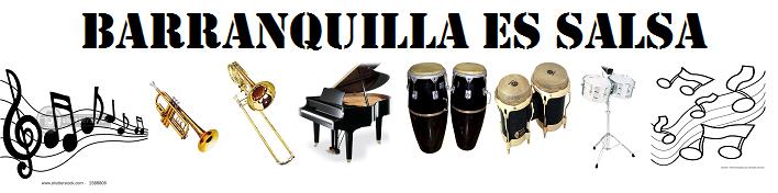 BARRANQUILLA ES SALSA..."EL RINCÓN DE LA SALSA EN BARRANQUILLA"