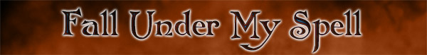 "Fall Under My Spell" Tabitha Shay's Romance Blog