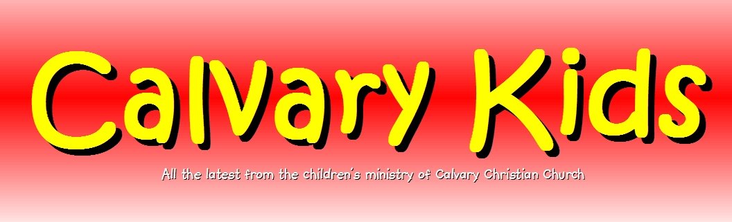 Calvary Christian Church Children's Ministry