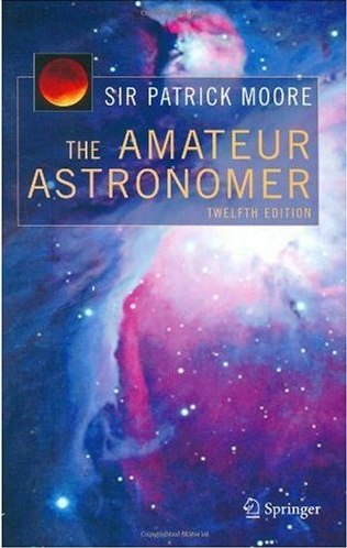 The Modern Amateur Astronomer (Practical Astronomy) Patrick Moore