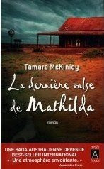 Tamara McKINLEY (Australie) MacKinley+la+derni%C3%A8re+valse+de+Mathilda