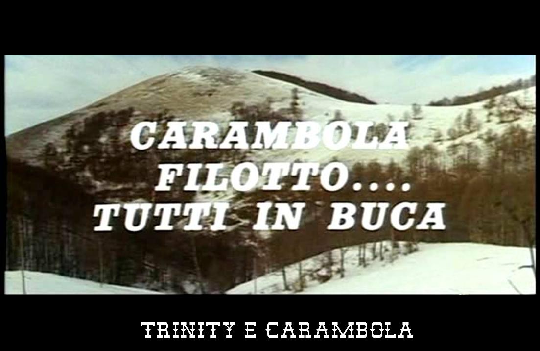 Carambola, Filotto... Tutti In Buca [1975]