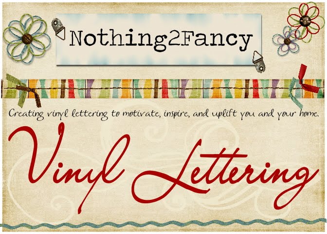 Nothing2Fancy Vinyl Lettering