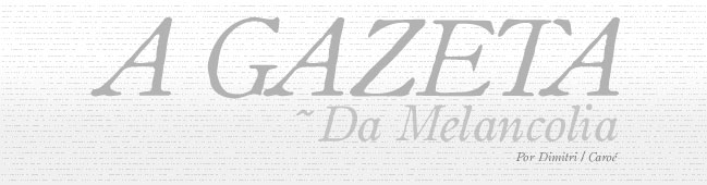 Gazeta da Melancolia