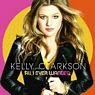 Kelly Clarkson - All I Ever Wanted (2009)