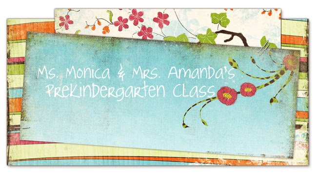 Ms. Monica & Mrs. Amanda's Prekindergarten Class