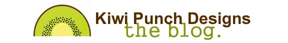 Kiwi Punch Designs- Blog