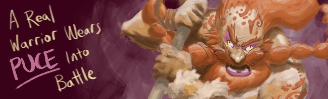 A Real Warrior Wears Puce Into Battle