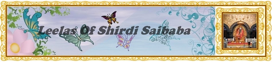 Leelas of Shirdi Saibaba