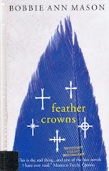 <i>Feather Crowns</i> - Bobbie Ann Mason