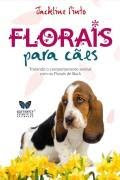 " Florais para Cães"