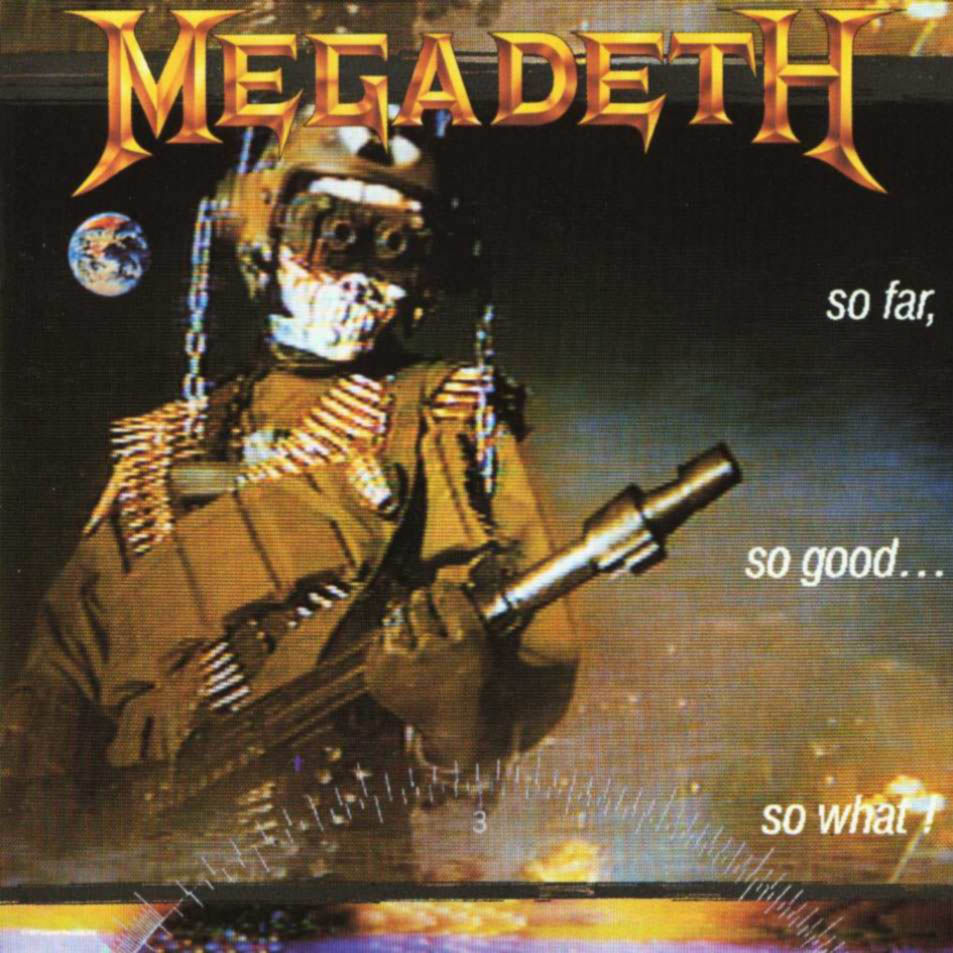 Discografia de Megadeth So+Far,+So+Good...+So+What!