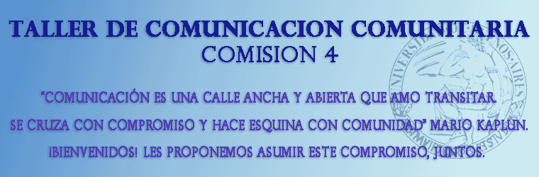 TALLER DE COMUNICACION COMUNITARIA COMISION 4