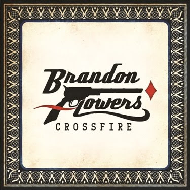 [Obrazek: Brandon+Flowers+Crossfire.jpg]