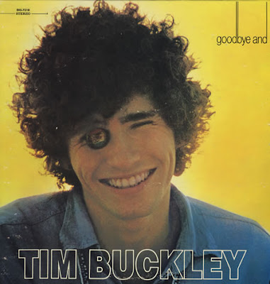 Tim Buckley Goodbye and Hello