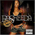 Music: Behind The Scenes With Rasheeda