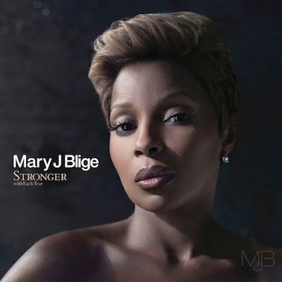 mary j blige stronger with each tear album cover. Mary J. Blige Feat.