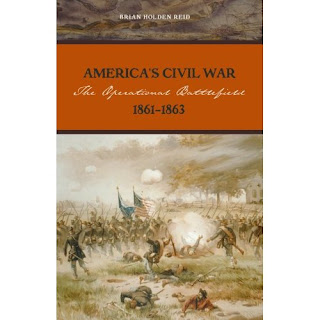 America's Civil War: The Operational Battlefield, 1861-1863 Brian Holden Ried