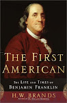 The First American By H.W.  Brands