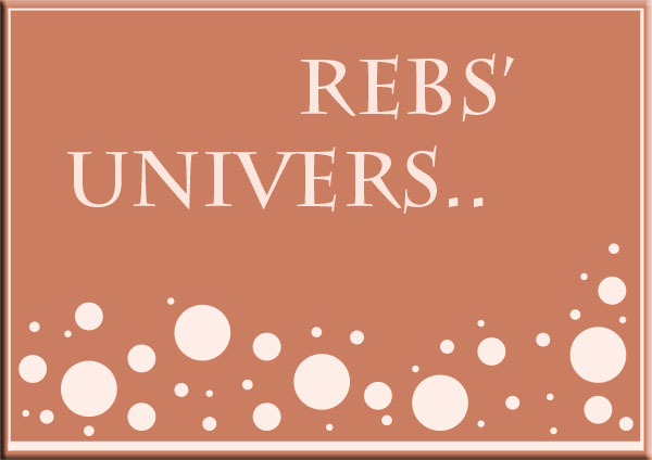 Rebs' Univers