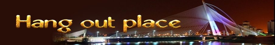 Hang out place