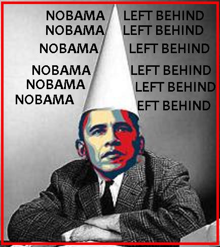 [NOBAMA+LEFT+BEHIND.jpg]