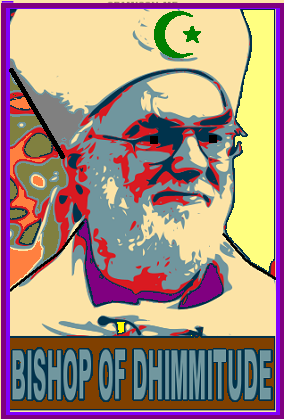 [bishop-of-dhimmitude.gif]