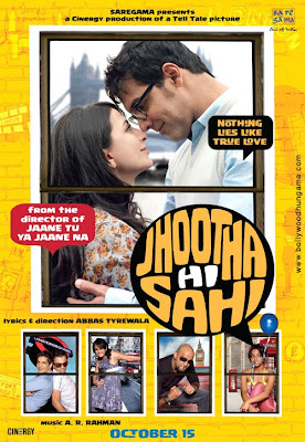 Jhootha Hi Sahi (2010) Movie Poster Jhootha Hi Sahi (2010) Movie Poster
