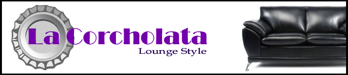 La Corcholata Lounge Style!!