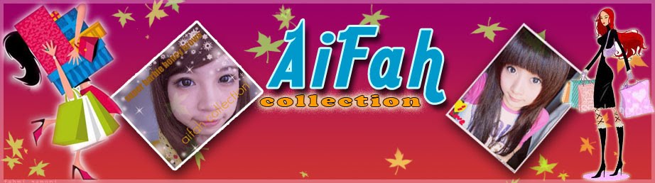AiFah-Collection.blogspot.com