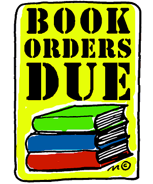 Book Orders Due