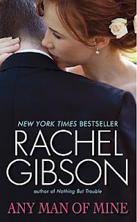 Review: Any Man of Mine by Rachel Gibson.