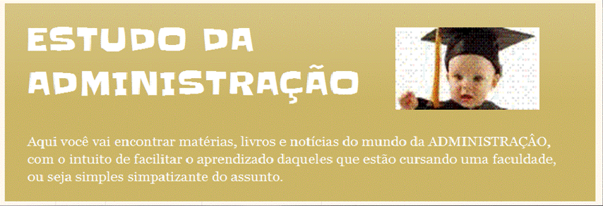 ESTUDO DA ADMINISTRAÇÃO