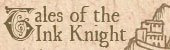 Tales of the Ink Knight